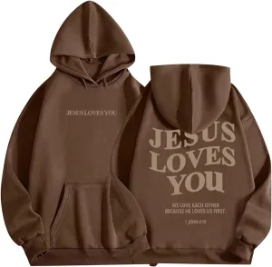 Christian Sweatshirts Women Jesus Loves You Hoodie Oversized Casual Pullover Inspirational Long Sleeve Tops