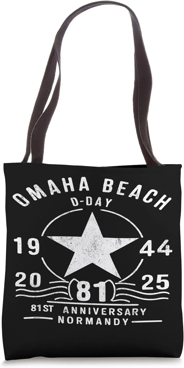 D-Day 81st Anniversary 2025 Normandy D-Day Omaha Beach 1944 Tote Bag